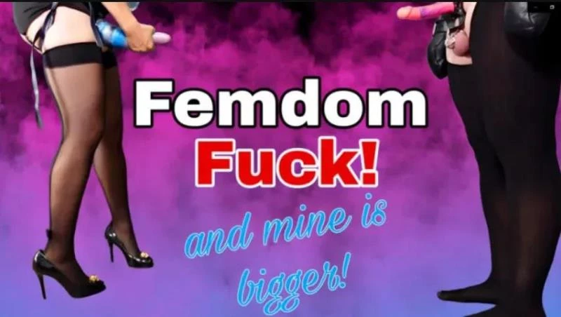 Trainingzero - Femdom Fuck! And Mine Is Bigger! (2025/MPEG-4/1003 MB)