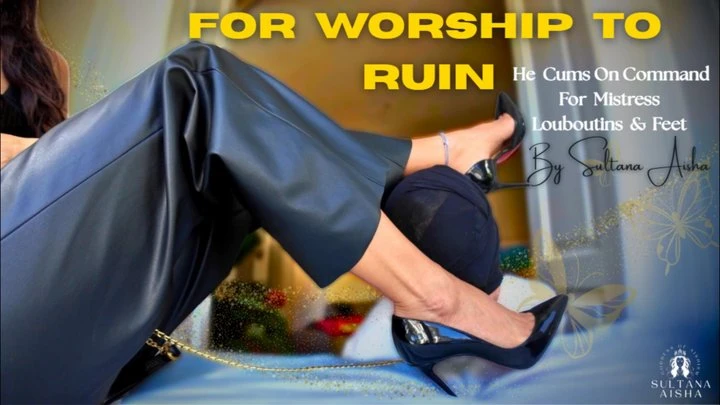 GoddessSultanaAisha in Video For worship to ruin (2025/MPEG-4/1.16 GB)