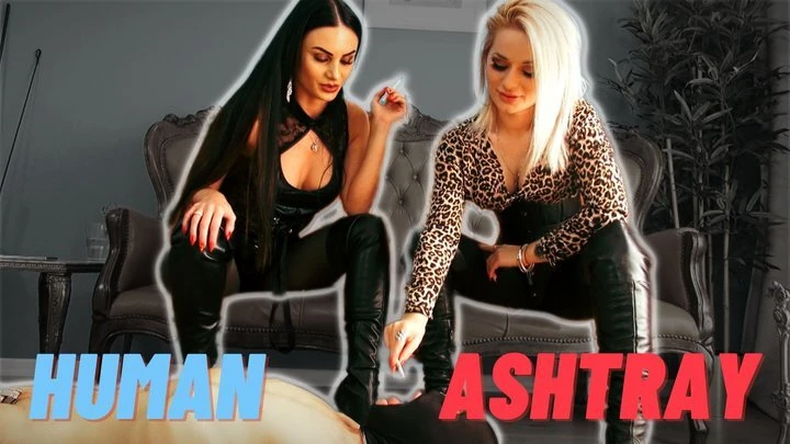 House of Sinn - Female Domination Human Ashtray Mistress Sarah Dom And Goddess Ambra Unveil Human Ashtray
