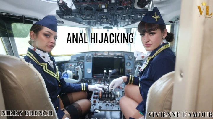 Vivienne l'Amour - ANAL HIJACKING