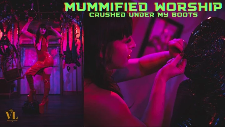 Vivienne l'Amour - MUMMIFIED WORSHIP - UNDER MY BOOTS